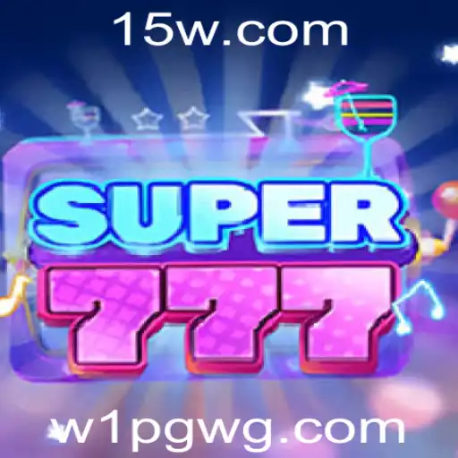 Descubra o Mundo Empolgante de Super777: Regras e Estratégias para o Sucesso